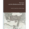 Tax Law and the Mediterranean Area