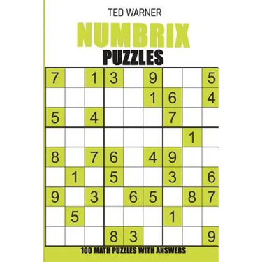 Numbrix Puzzles: 100 Math Puzzles With Answers