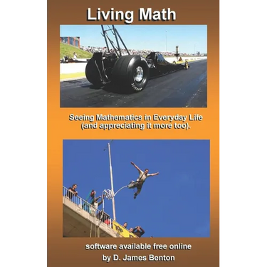 Living Math: Seeing mathematics in every day life (and appreciating it more too).