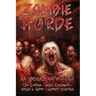 Zombie Horde: An Undead Anthology