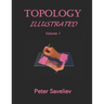 Topology Illustrated. Volume 1