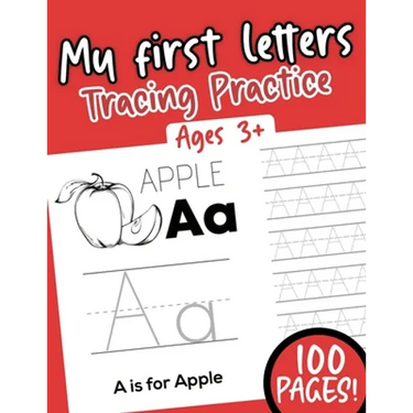 My first Letters Tracing Practice: Alphabet Ages 3+ 100 pages