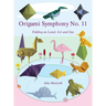 Origami Symphony No. 11: Folding on Land, Sea and Air