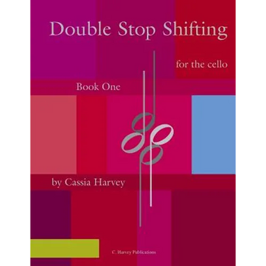 Double Stop Shifting for the Cello, Book One