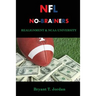 NFL No-Brainers: Realignment & NCAA University