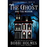The Ghost and the Medium