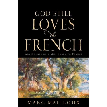 God Still Loves The French