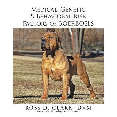 Medical, Genetic & Behavioral Risk Factors of Boerboels