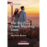 Her Big Fake Greek Wedding Date