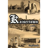 Kaisertown