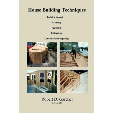 House Building Techniques