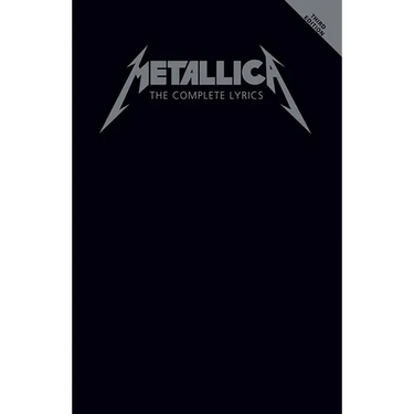 Metallica - The Complete Lyrics