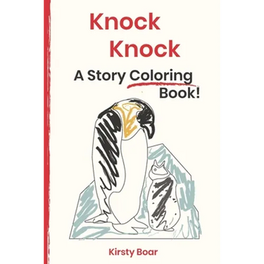 Knock Knock: A Story Coloring Book