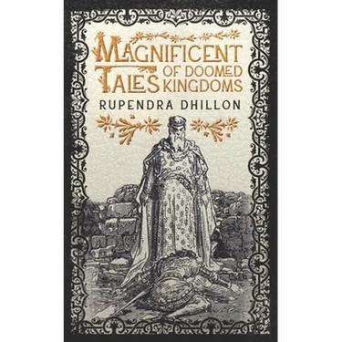 Magnificent Tales of Doomed Kingdoms