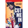 Cut Me In