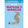 Matilda: Matilda's Miracles