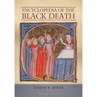 Encyclopedia of the Black Death