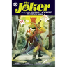The Joker: The Man Who Stopped Laughing: The Complete Series