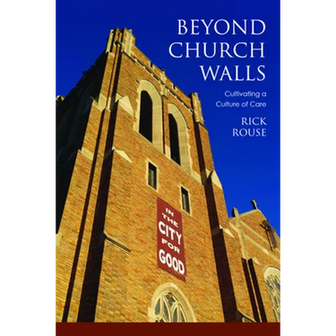 Beyond Church Walls: Cultivating a Culture of Care