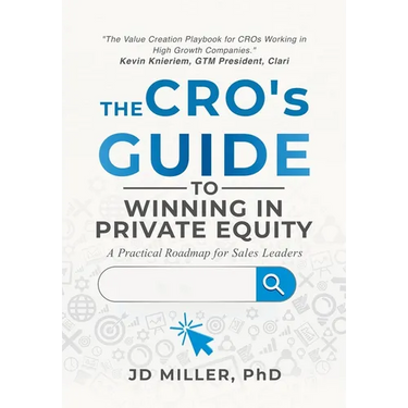The CRO's Guide to Winning in Private Equity: A Practical Roadmap for Sales Leaders