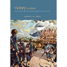 Victory in Defeat: The Wake Island Defenders in Captivity, 1941-1945