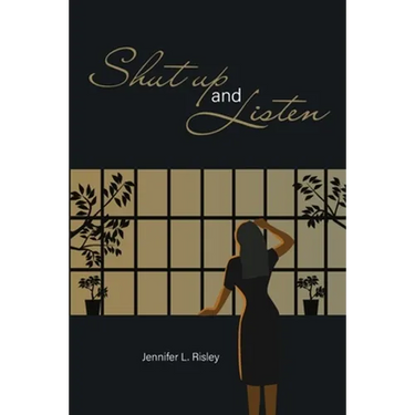 Shut Up and Listen