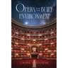 Opera and the Built Environment