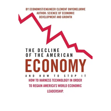 The Decline of the American Economy