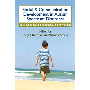 Social and Communication Development in Autism Spectrum Disorders: Early Identification, Diagnosis, and Intervention