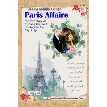 Paris Affaire: the Love Story of a Young Poet and His Angel in the City of Light: Contemporary Romantic Novel of Paris
