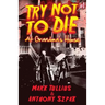 Try Not to Die: At Grandma's House: An Interactive Adventure