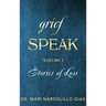 Grief Speak