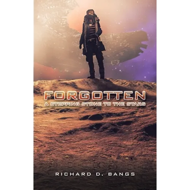 Forgotten: A Stepping Stone to the Stars