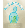Past Infinity