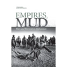 Empires of Mud: Wars and Warlords in Afghanistan