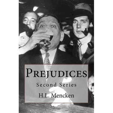 Prejudices: Second Series