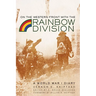 On the Western Front with the Rainbow Division: A World War I Diary