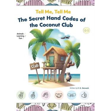 Tell Me, Tell Me: The Secret Hand Codes of the Coconut Club