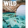 Wild Guide Greece: Hidden Places, Great Adventures & the Good Life
