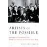 Artists of the Possible: Governing Networks and American Policy Change Since 1945