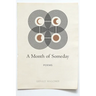 A Month of Someday: Poems