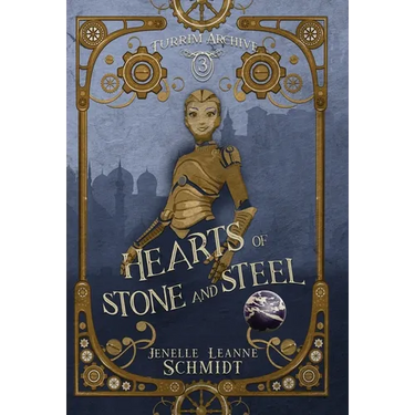 Hearts of Stone and Steel