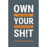 Own Your Sh!t