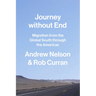 Journey without End: Migration from the Global South through the Americas