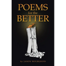 Poems for the Better