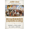 Muhammad: Prophet of Peace Amid the Clash of Empires