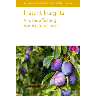 Instant Insights: Viruses Affecting Horticultural Crops