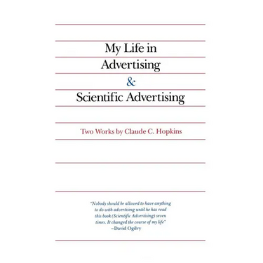 My Life in Advertising and Scientific Advertising