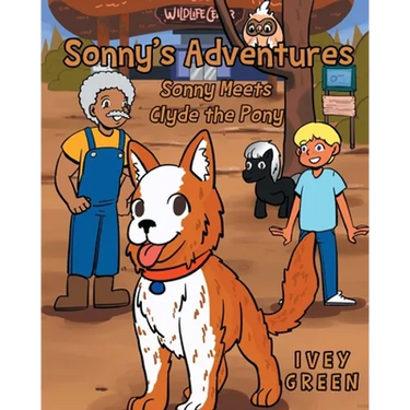 Sonny's Adventures: Sonny Meets Clyde the Pony