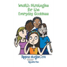 Wealth Strategies for the Everyday Goddess